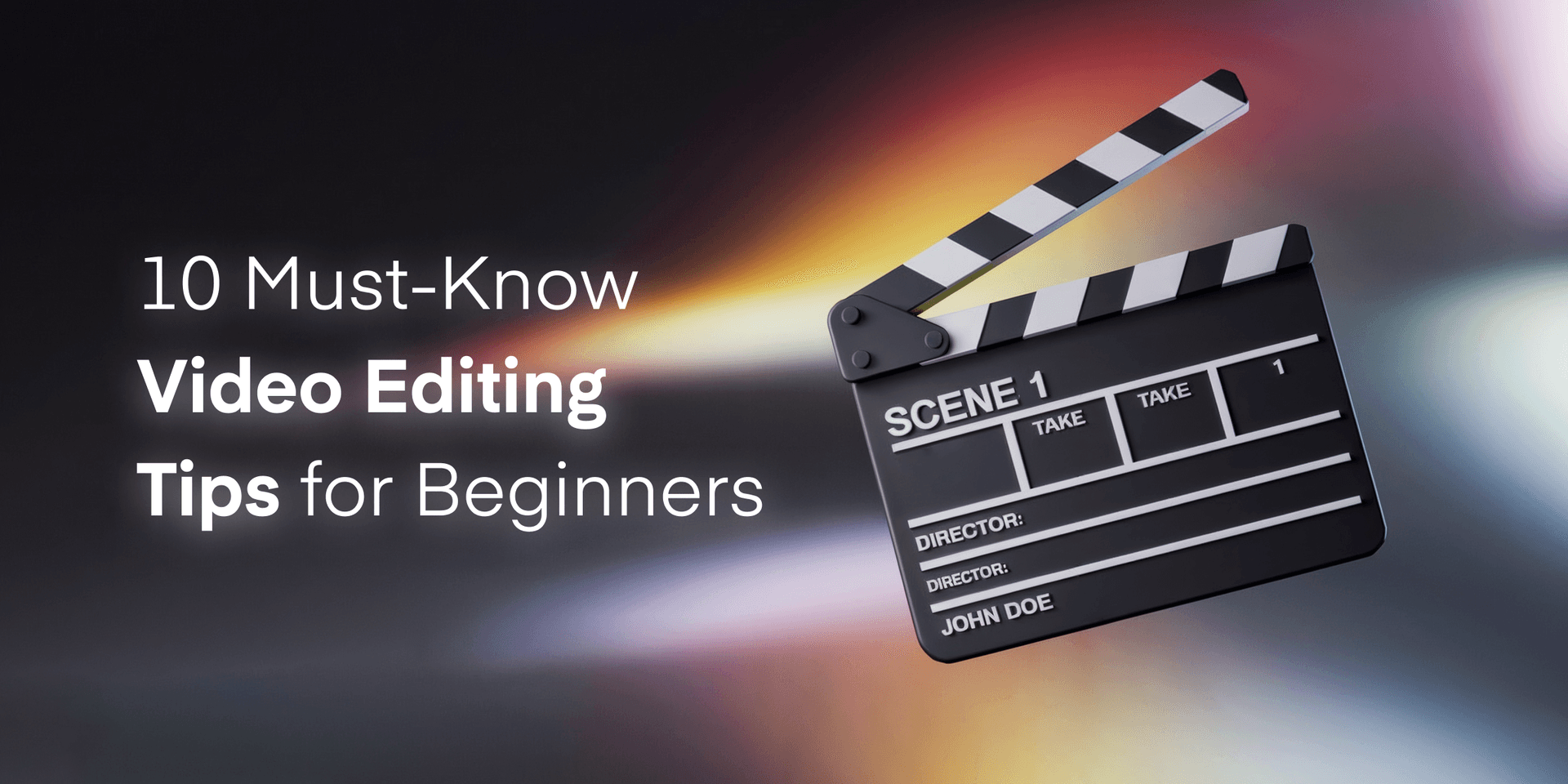 10 Must-Know Video Editing Tips for Beginners - Mixilab Blog
